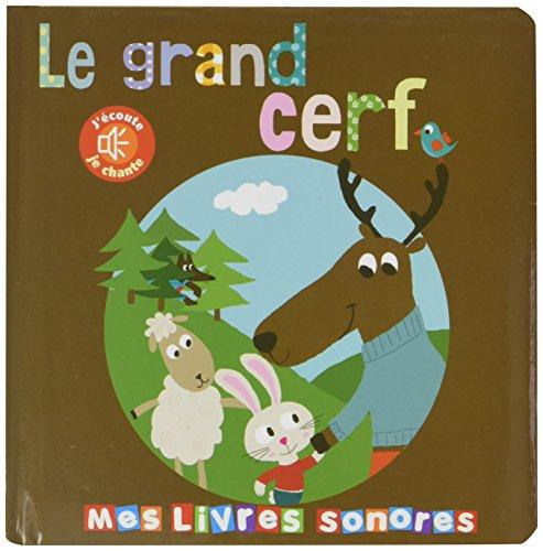 Le grand cerf