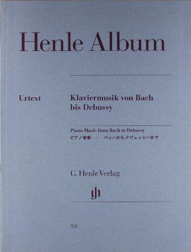 Henle Album Klaviermusik von Bach bis Debussy