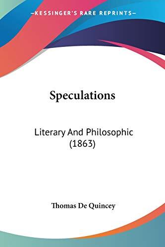 Speculations: Literary And Philosophic (1863)