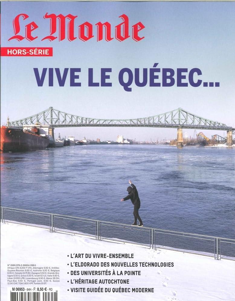 Le Monde Hs N 64 - Quebec - Octobre 2018