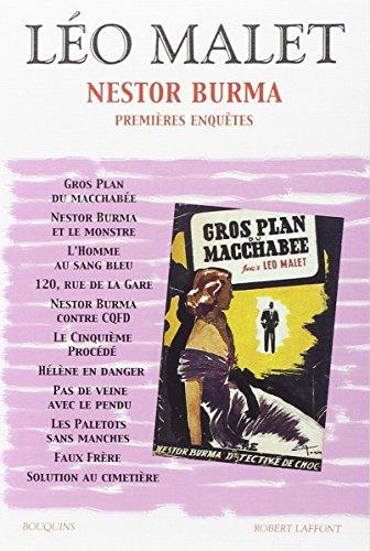 Nestor Burma. Vol. 1. Premières enquêtes