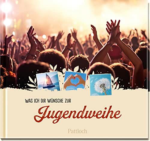 Was ich dir wünsche zur Jugendweihe: Tolle Geschenkidee für Jungen und Mädchen zur Jugendweihe | inspirierende Zitate und Wünsche für den Start ins Erwachsenenleben