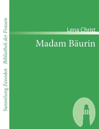 Madam Bäurin (Sammlung Zenodot\Bibliothek Der Frauen)