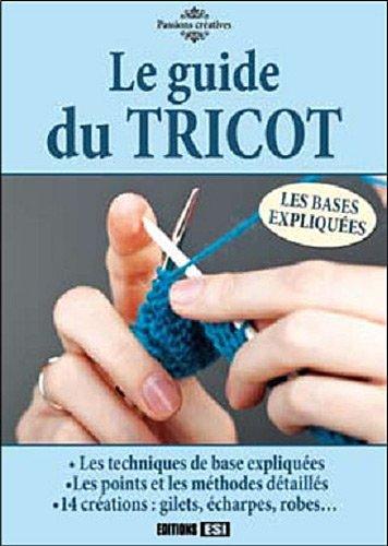 Le guide du tricot