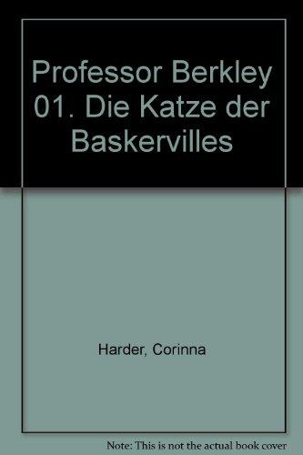 Professor Berkley, Bd. 1 : Die Katze der Baskervilles (2 Audio-CDs)