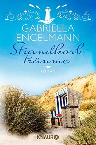 Strandkorbträume: Roman (Die Büchernest-Serie, Band 4)