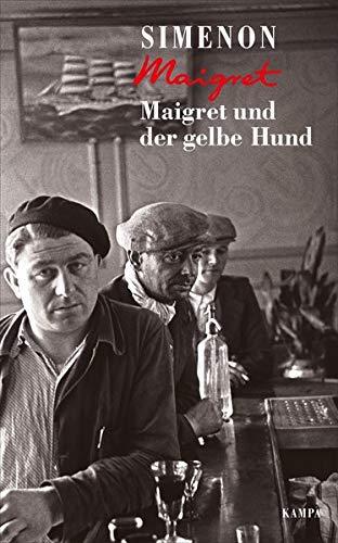 Maigret und der gelbe Hund (Georges Simenon / Maigret)