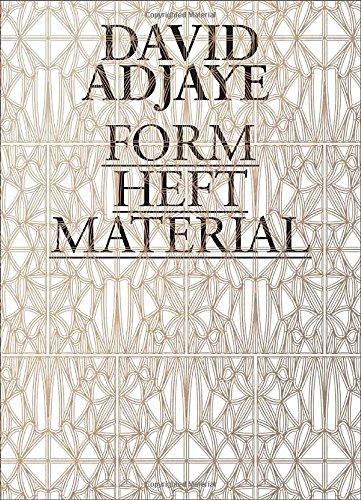 David Adjaye: Form, Heft, Material