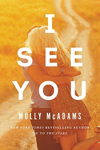 I SEE YOU: A Novel