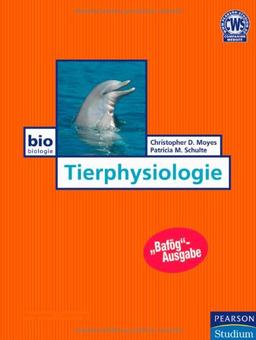 Tierphysiologie - Umfassendes Lehrbuch mit vierfarbiger Bebilderung (Pearson Studium - Biologie)