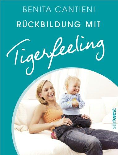 Rückbildung mit Tigerfeeling