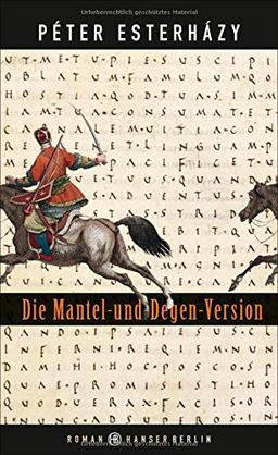 Die Mantel-und-Degen-Version: Einfache Geschichte Komma hundert Seiten