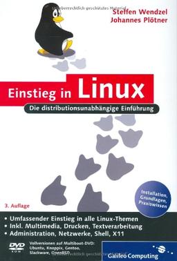 Einstieg in Linux: Eine distributionsunabhängige Einführung (Galileo Computing)