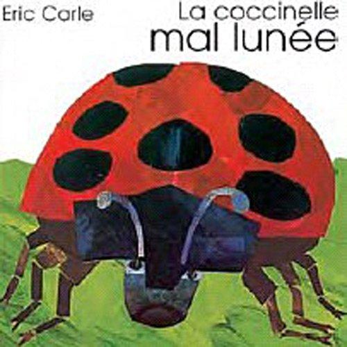 La coccinelle mal lunée