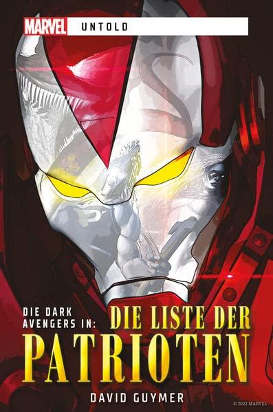 Marvel | Untold: Die Liste der Patrioten (Marvel | Dark Avengers)