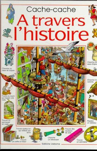 A travers l'histoire