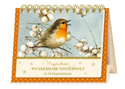 Marjolein Bastin - Wunderbare Winterwelt: In 24 Impressionen