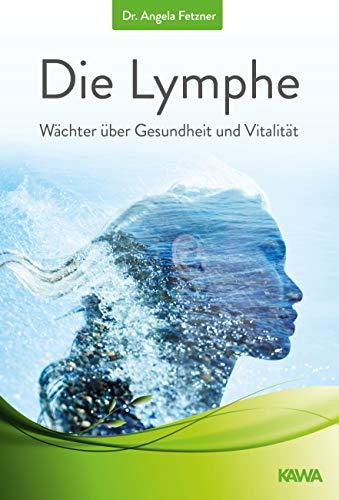 Die Lymphe: Wächter über Gesundheit und Vitalität