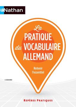 La pratique du vocabulaire allemand : retenir l'essentiel