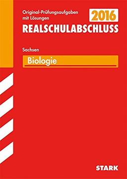 Abschlussprüfung Oberschule Sachsen - Biologie Realschulabschluss