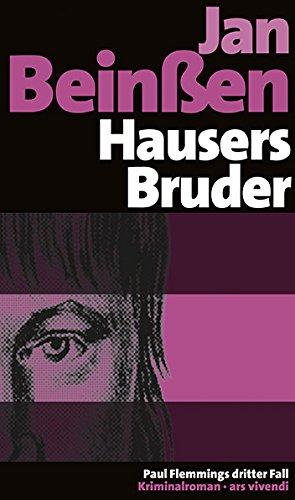 Hausers Bruder: Paul Flemmings dritter Fall