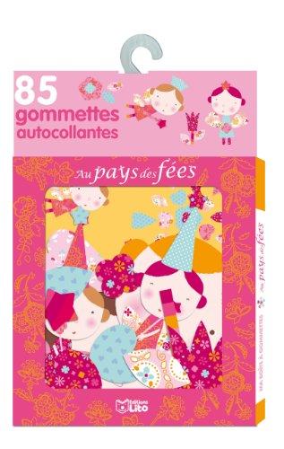 Au pays des fées : 85 gommettes autocollantes