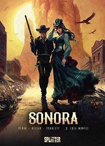 Sonora. Band 2: Lola Montez