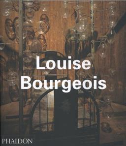 Louise Bourgeois (Contemporary Artists (Phaidon))