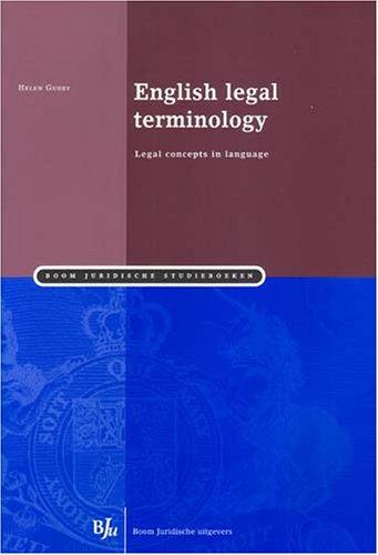 English Legal Terminology: Legal Concepts in Language (Boom Juridische studieboeken)