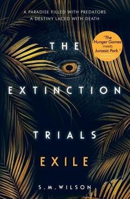 The Extinction Trials 02. Exile