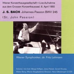 Bach: Johannes-Passion (aus dem Wiener Konzerthaus 1955)