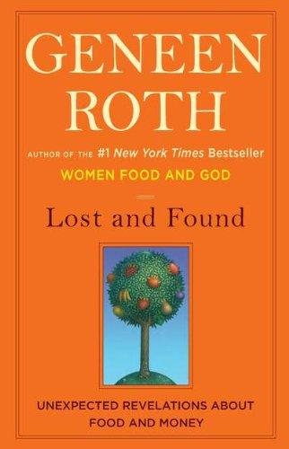 Lost and Found: Unexpected Revelations About Food and Money