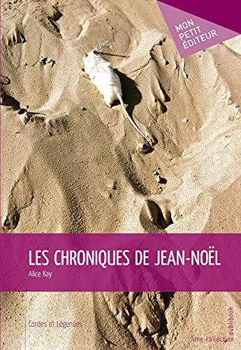 Les chroniques de jean noël