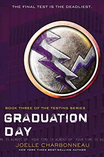 Graduation Day (The Testing)