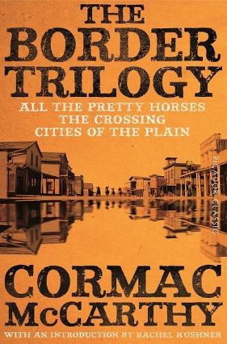 The Border Trilogy: Picador Classic