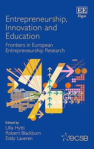 Entrepreneurship, Innovation and Education (Frontiers in European Entrepreneurship series)