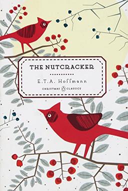 The Nutcracker (Penguin Christmas Classics, Band 4)