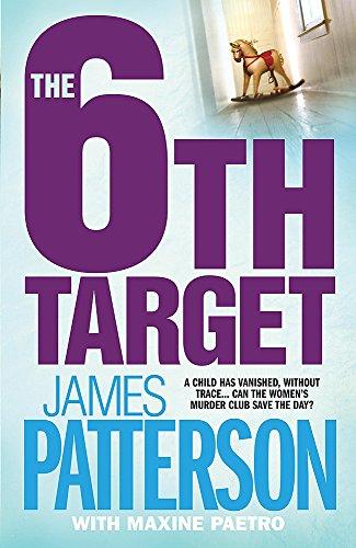 The 6th Target (Womens Murder Club 6)