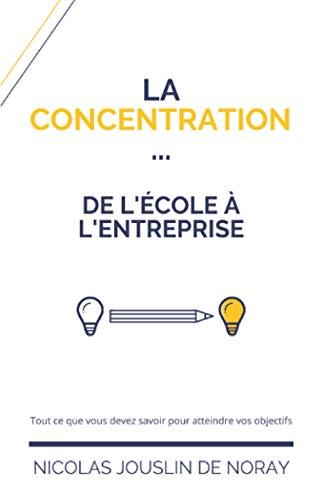 La concentration de l'école à l'entreprise