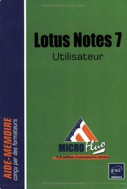 Lotus Notes 7 : utilisateur