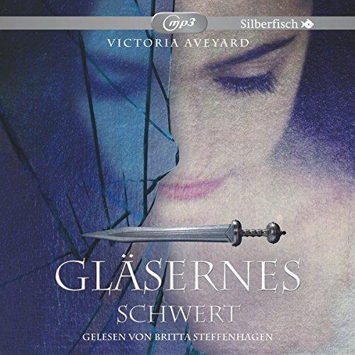 Gläsernes Schwert: 2 CDs (Die Farbe des Blutes, Band 2)