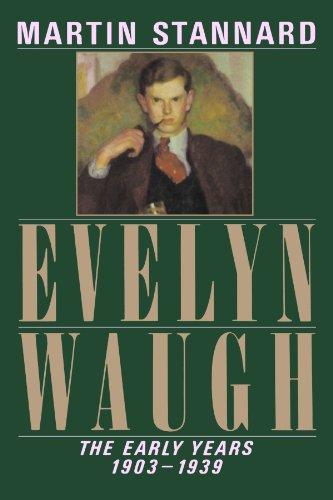 Evelyn Waugh: The Early Years, 1903-1939