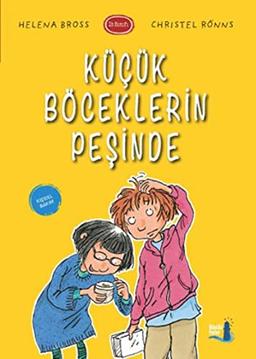 Kücük Böceklerin Pesinde: 1b Sınıfı Kişisel Bakım