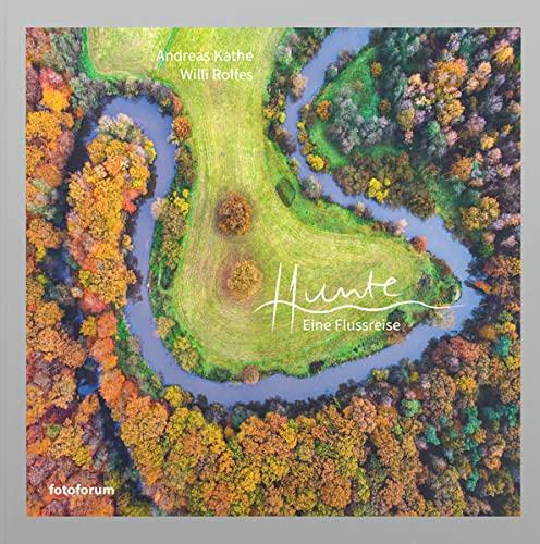 Hunte: Eine Flussreise