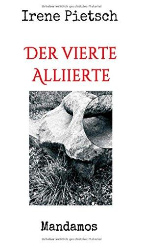 Der vierte Alliierte