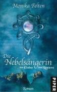 Die Nebelsängerin. Das Erbe der Runen 1