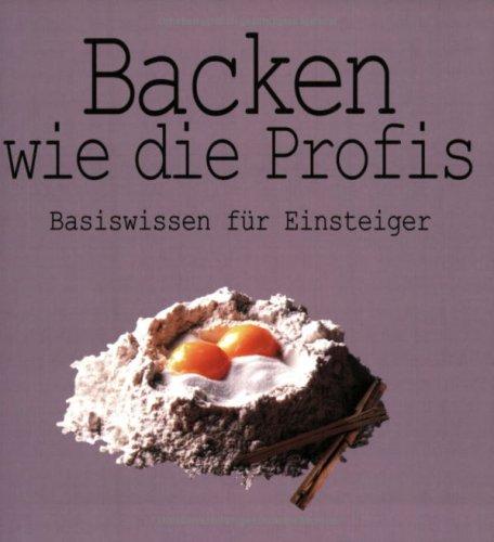 Backen wie die Profis