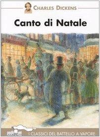 Canto di Natale (I classici del Battello a vapore)