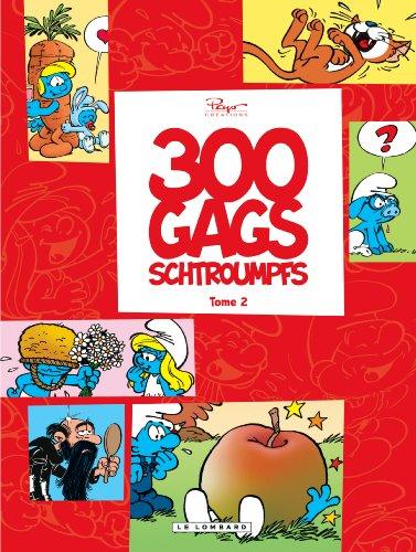 300 gags de Schtroumpfs. Vol. 2