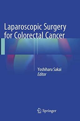 Laparoscopic Surgery for Colorectal Cancer